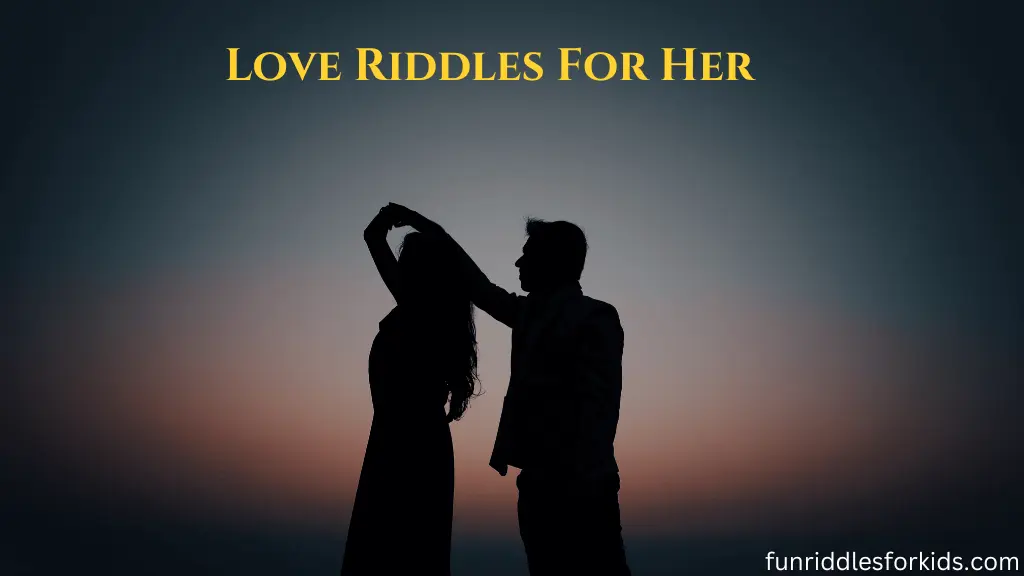 Riddles About Love