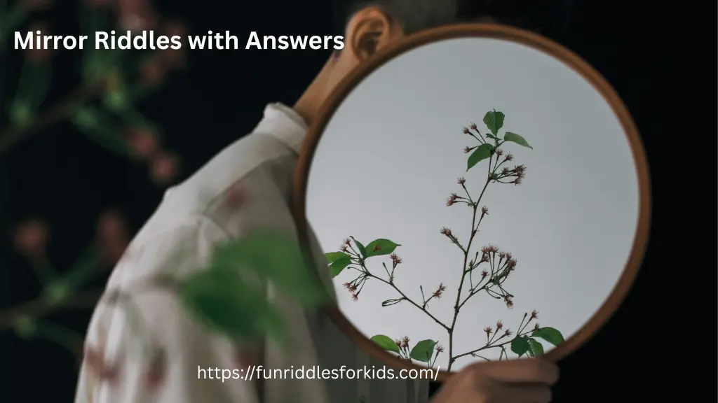 Mirror Riddles with Answers