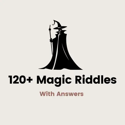 Magic Riddles with Answers