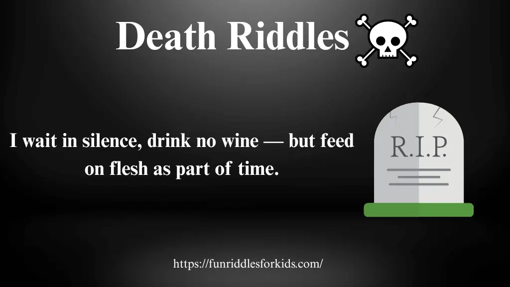 Death Riddles with Answers 