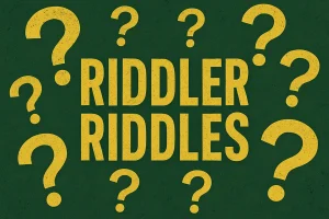 Riddler Riddles