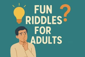 fun riddles for adults